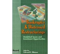 Edward I. Altman Bankruptcy and Distressed Restructurings (Tascabile)