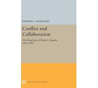 Edward I. Steinhart Conflict and Collaboration (Copertina rigida)