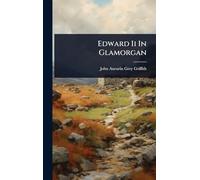 Edward Ii In Glamorgan