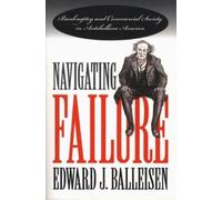 Edward J. Balleisen Navigating Failure (Tascabile)