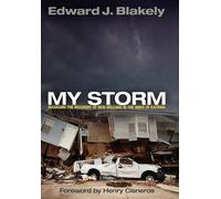 Edward J. Blakely My Storm (Copertina rigida) City in the Twenty-First Century