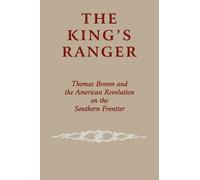 Edward J. Cashin The King's Ranger (Copertina rigida)