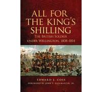 Edward J. Coss All for the King's Shilling (Tascabile)