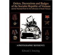 Edward J. Emeri Orders, Decorations and Badges of the Socialist Repu (Tascabile)