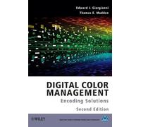 Edward J Giorgianni Thomas E Madden Digital Color Management (Copertina rigida)