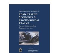 Edward J. Hickl International Handbook of Road Traffic Accidents and (Tascabile)