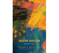 Edward J. Khantzian Treating Addiction (Copertina rigida)