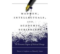 Edward J. López Wayne A Madmen, Intellectuals, and Academic (Copertina rigida)
