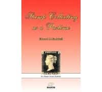 Edward J Nankivell Stamp Collecting as a Pastime (Tascabile)