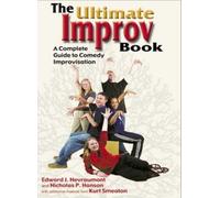 Edward J Nevraumont Nicholas P Hanson Ultimate Improv Book (Tascabile)