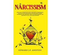 Edward J P Aniston Narcissism (Tascabile)