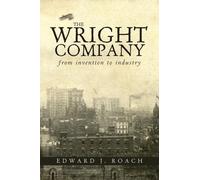 Edward J. Roach The Wright Company (Tascabile)