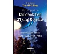 Edward J Ruppel THE UFO FILES - The Report on Unidentified Flying Ob (Tascabile)
