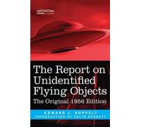 Edward J Ruppelt The Report on Unidentified Flying Objects (Copertina rigida)