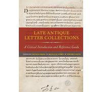Edward J. Watts Late Antique Letter Collections (Tascabile)