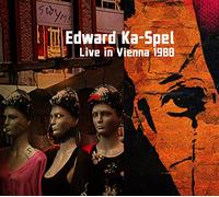 Edward Ka-Spel - Live In Vienna 1988