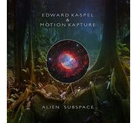 Edward Ka-Spel & Motion kapture - Alien subspace