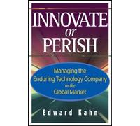 Edward Kahn Innovate or Perish (Copertina rigida)