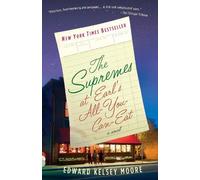 Edward Kelsey Moore The Supremes at Earl's All-You-Can-Eat (Tascabile)