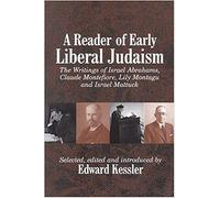 Edward Kessler A Reader of Early Liberal Judaism (Copertina rigida)