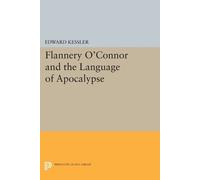 Edward Kessler Flannery O'Connor and the Language of Apocalypse (Tascabile)