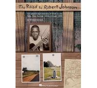 Edward Komara The Road to Robert Johnson (Tascabile)