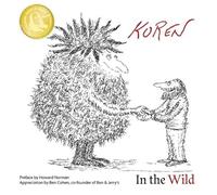 Edward Koren Koren. in the Wild (Copertina rigida)