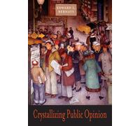 Edward L Bernays Crystallizing Public Opinion (Tascabile)