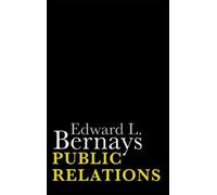 Edward L. Bernays Public Relations (Tascabile)