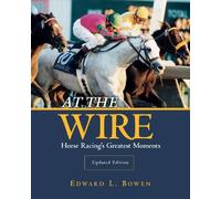Edward L. Bowen At the Wire (Tascabile)