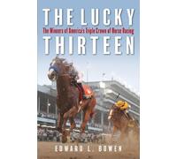 Edward L. Bowen The Lucky Thirteen (Copertina rigida)
