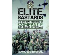 Edward L Dvorak Elite Bastards (Copertina rigida)