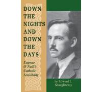 Edward L. Shaughnessy Down the Nights and Down the Days (Copertina rigida)