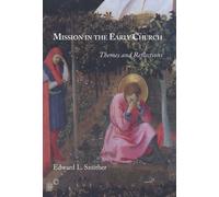 Edward L. Smither Mission in the Early Church (Tascabile)