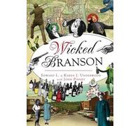 Edward L. Underwood Karen J. Underwood Wicked Branson (Tascabile) Wicked