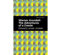 Edward Lanzer Joseph Warner Arundell (Copertina rigida) Mint Editions