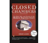 Edward Lazarus Closed Chambers (Tascabile)