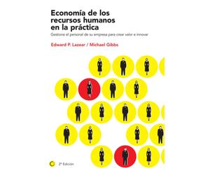 Edward Lazear Economía de los recursos humanos en la práctica (Tascabile)