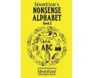Edward Lear Bruess Edward Lear's Nonsense Alphabet - Book 2 (Tascabile)