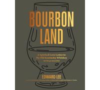 Edward Lee Bourbon Land (Copertina rigida)
