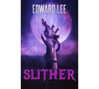 Edward Lee Slither (Tascabile)