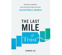 Edward Lee The Last Mile of Trust (Copertina rigida)
