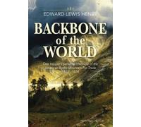 Edward Lewis Henry Backbone of the World (Tascabile) Temple Buck Quartet
