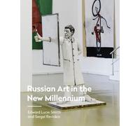 Edward Lucie-Smith Se Russian Art in the New Millennium (Rus (Copertina rigida)