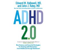 Edward M. Hallowell John J. Ratey ADHD 2.0 (Tascabile)