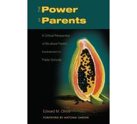 Edward M. Olivos The Power of Parents (Tascabile) Counterpoints