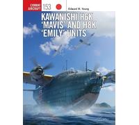 Edward M. Young Kawanishi H6K ‘Mavis’ and H8K ‘Emily’ Units (Tascabile)