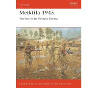 Edward M. Young Meiktila 1945 (Tascabile) Campaign