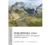 Edward M. Young Philippines 1944 (Tascabile) Air Campaign