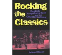 Edward Macan Rocking the Classics (Tascabile)